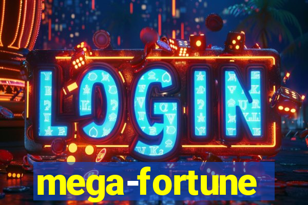 mega-fortune