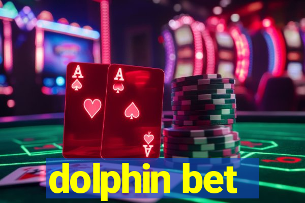 dolphin bet