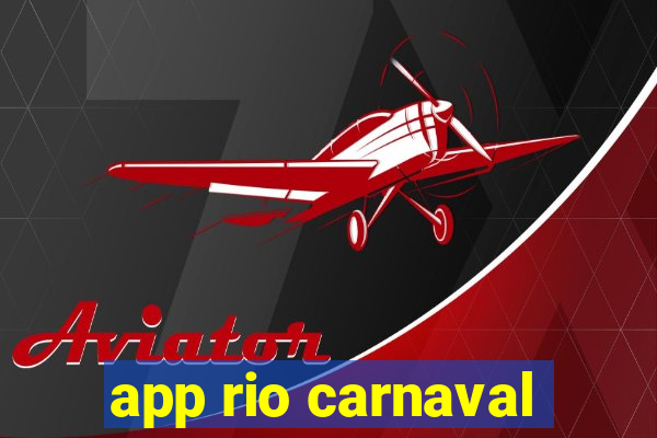 app rio carnaval