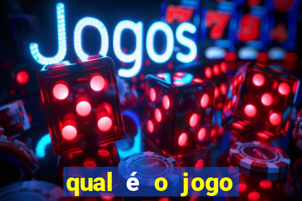 qual é o jogo que eu mais jogo