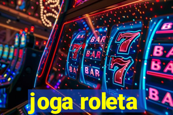 joga roleta