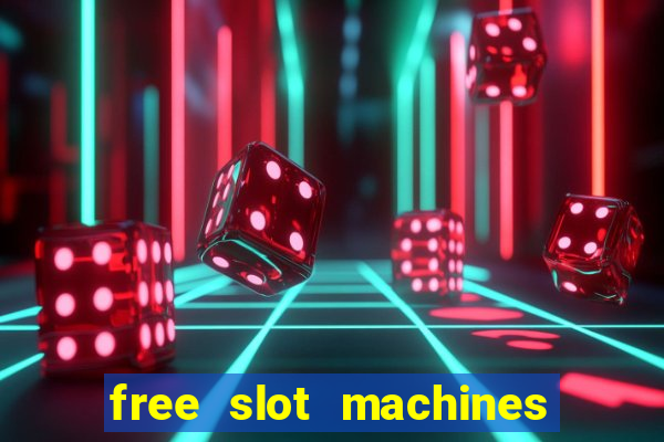 free slot machines with free spins and bonus