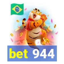 bet 944