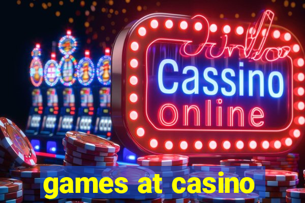 games at casino