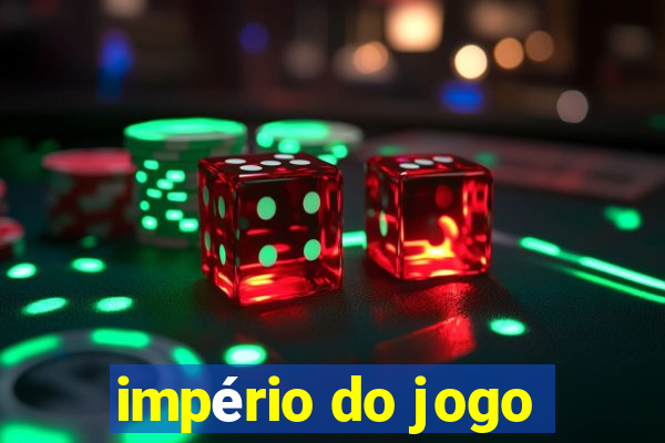 império do jogo