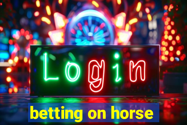 betting on horse