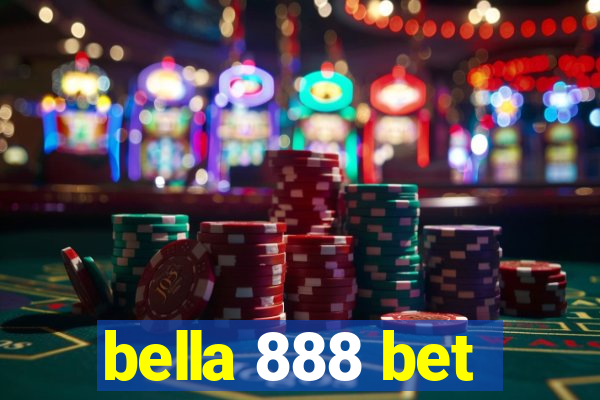 bella 888 bet