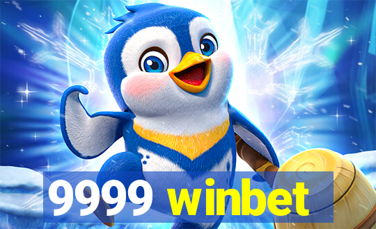 9999 winbet