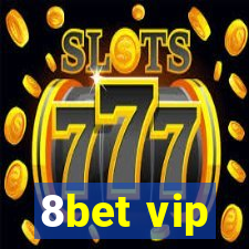 8bet vip