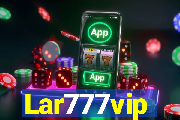 Lar777vip