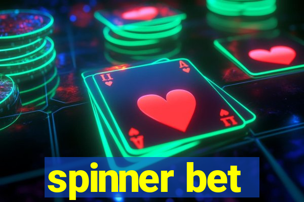 spinner bet