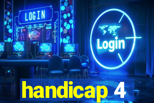 handicap 4