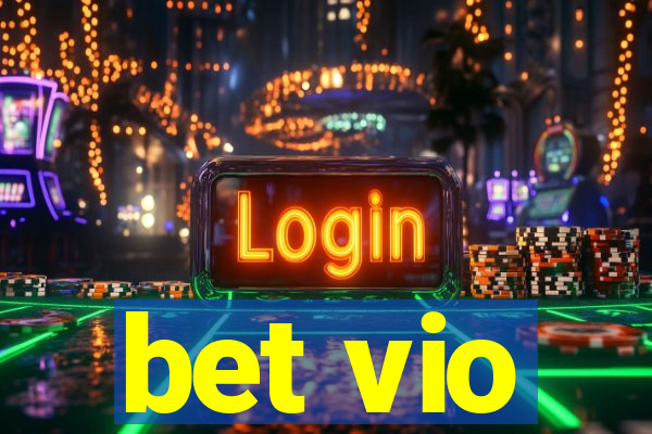 bet vio