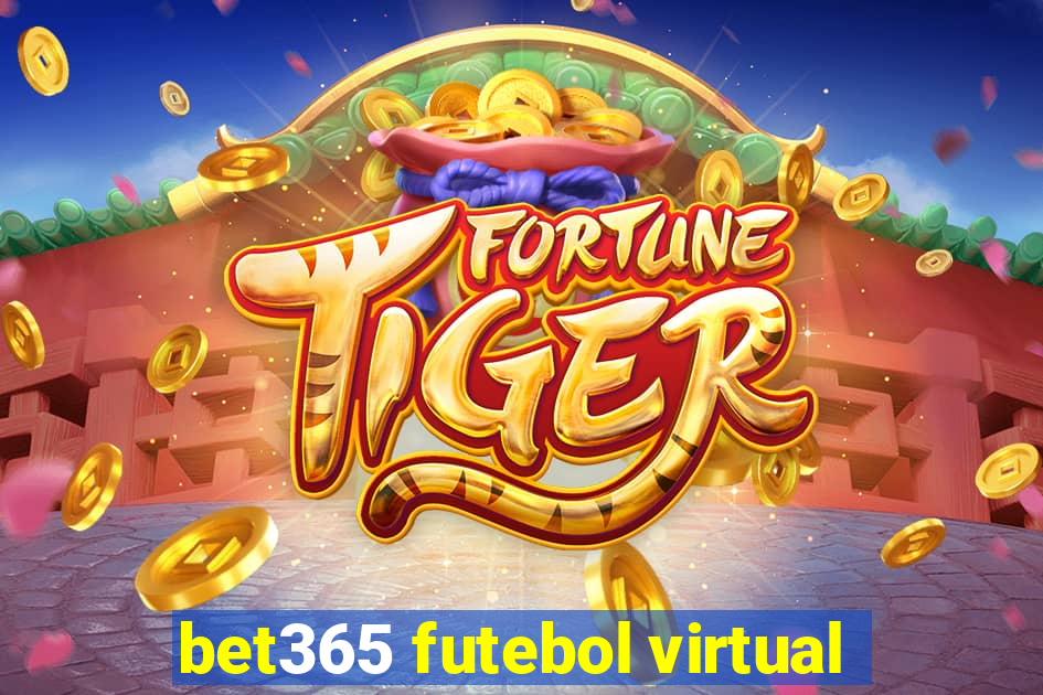 bet365 futebol virtual