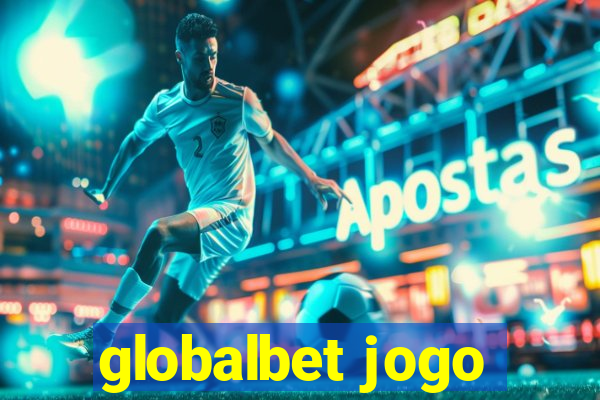 globalbet jogo