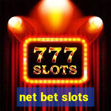 net bet slots