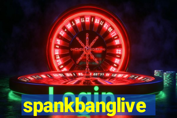 spankbanglive