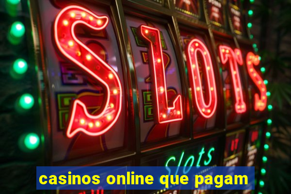 casinos online que pagam