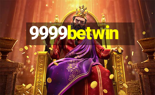 9999betwin