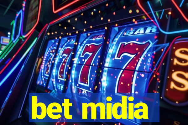 bet midia