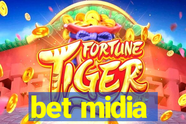 bet midia