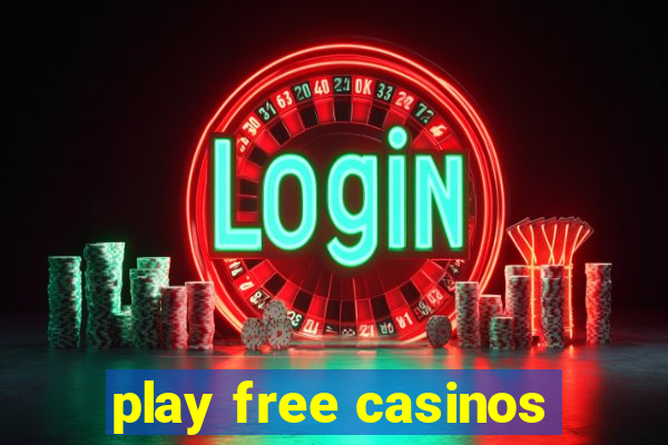 play free casinos