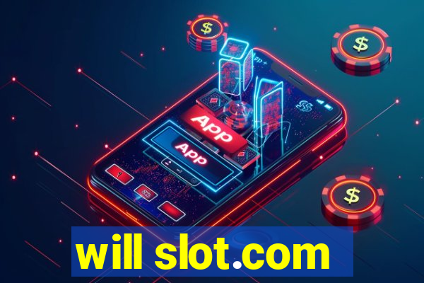 will slot.com