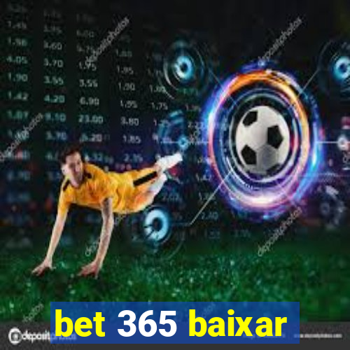 bet 365 baixar