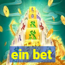 ein bet