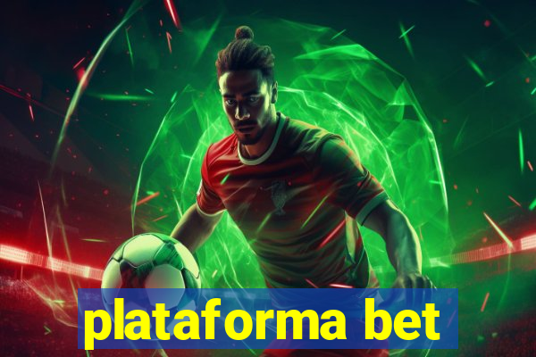 plataforma bet