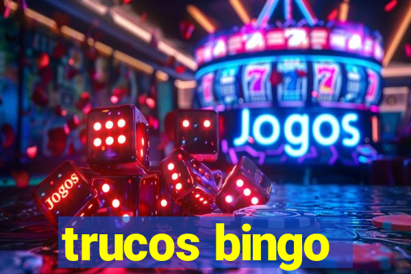 trucos bingo