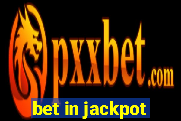 bet in jackpot