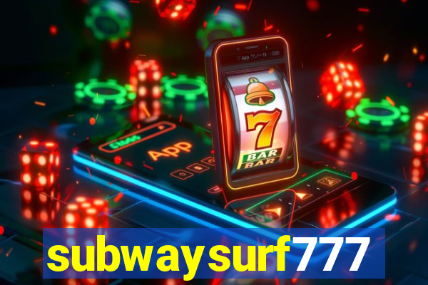 subwaysurf777