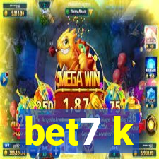 bet7 k