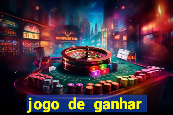 jogo de ganhar dinheiro de verdade sem pagar nada