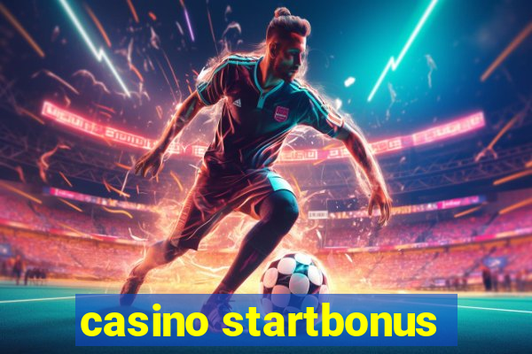 casino startbonus