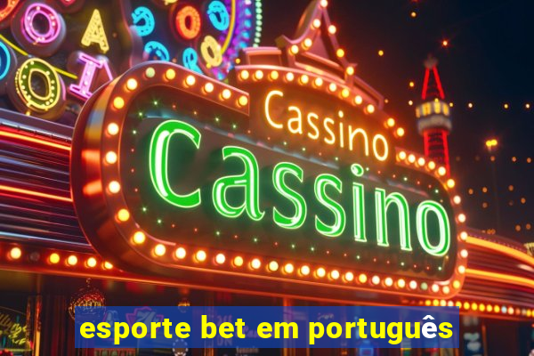 esporte bet em português