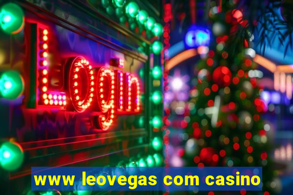 www leovegas com casino