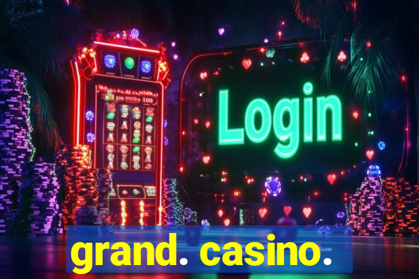 grand. casino.