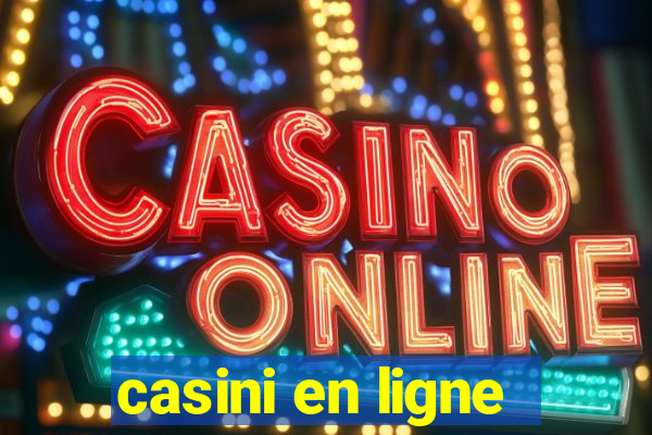 casini en ligne