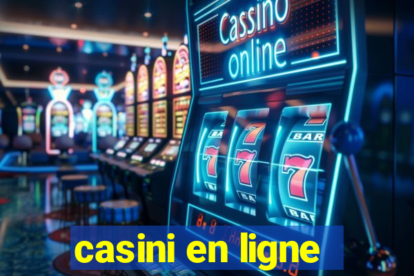 casini en ligne