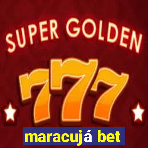 maracujá bet