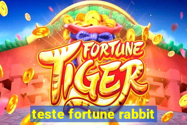 teste fortune rabbit