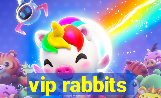 vip rabbits