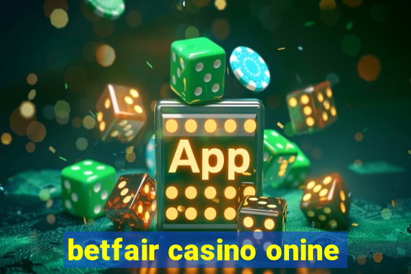 betfair casino onine