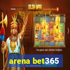 arena bet365