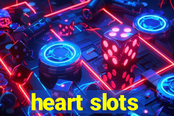 heart slots