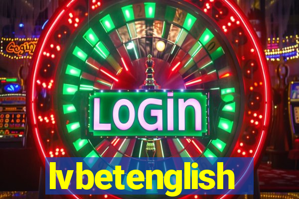 lvbetenglish