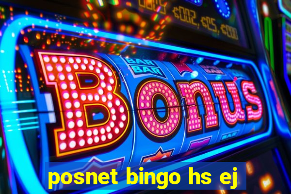 posnet bingo hs ej