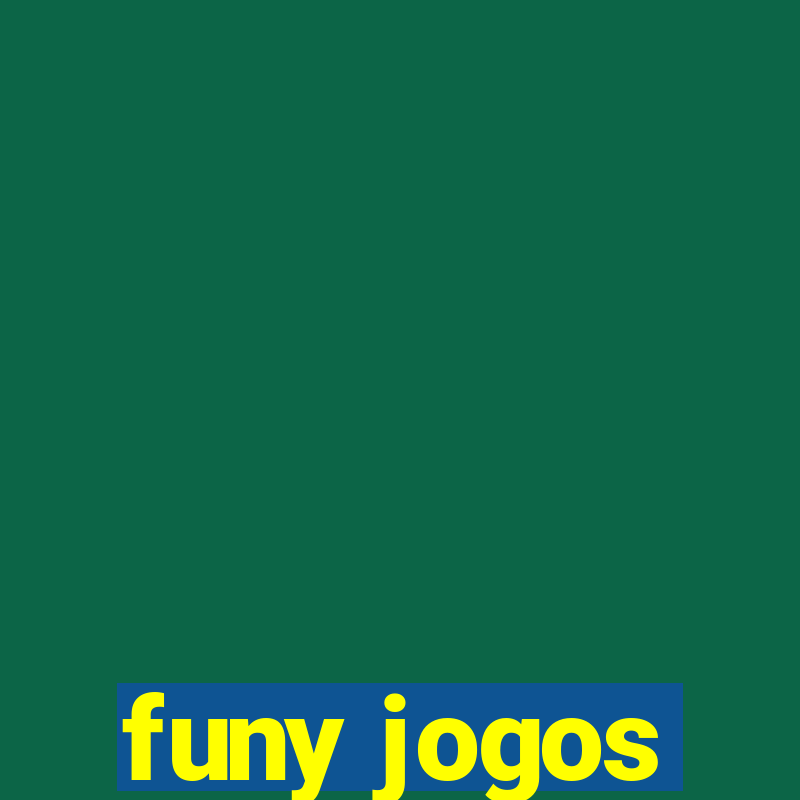 funy jogos